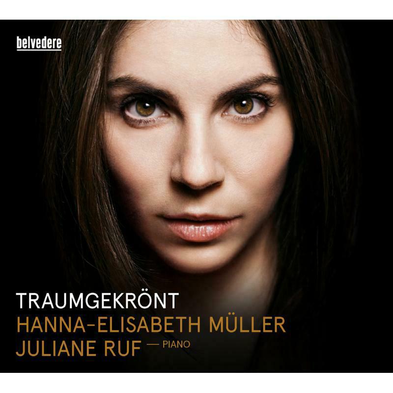 Muller/Ruf - Richard Strauss, Alban Berg, Arnold Schönberg: Traumgekrönt - BVE08034