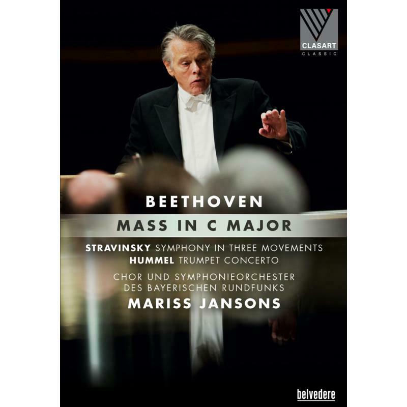 Jansons/Arman/Pisaroni - Ludwig Van Beethoven, Igor Stravinsky, Johann Nepomuk Hummel: Beethoven Mass in C Major - BVE08041