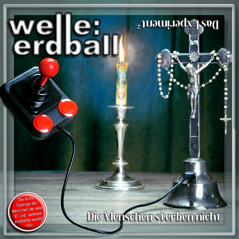 Welle: Erdball - Die Menschen sterben nicht - NEX23S1V