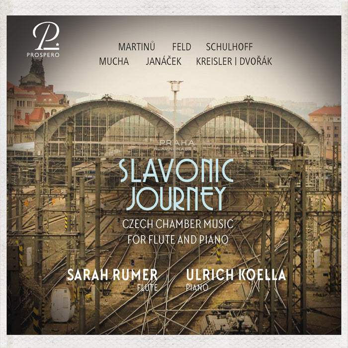 Sarah Rumer, Ulrich Koella - Slavonic Journey - Czech Chamber Music for Flute & Piano - PROSP0049