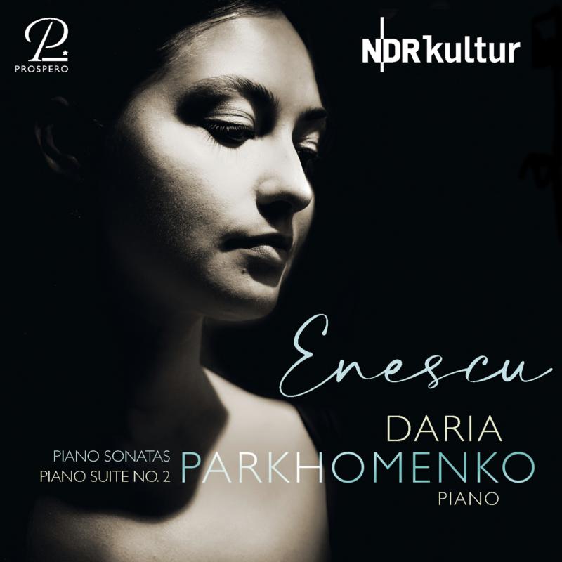 Daria Parkhomenko - Enescu: Piano Works - PROSP0055