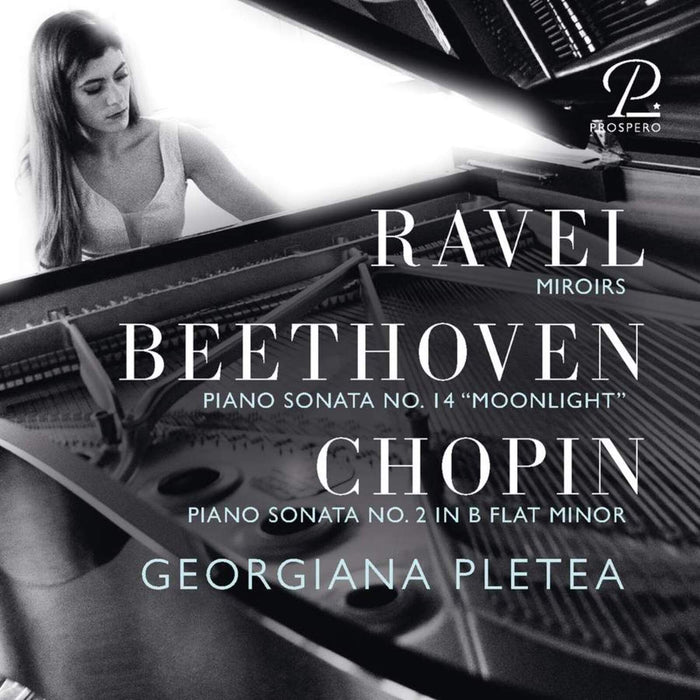 - Ravel: Miroirs, Chopin: Piano Sonata No, 2 in B-Flat Minor & Beethoven: Moonlight Sonata - PROSP0040