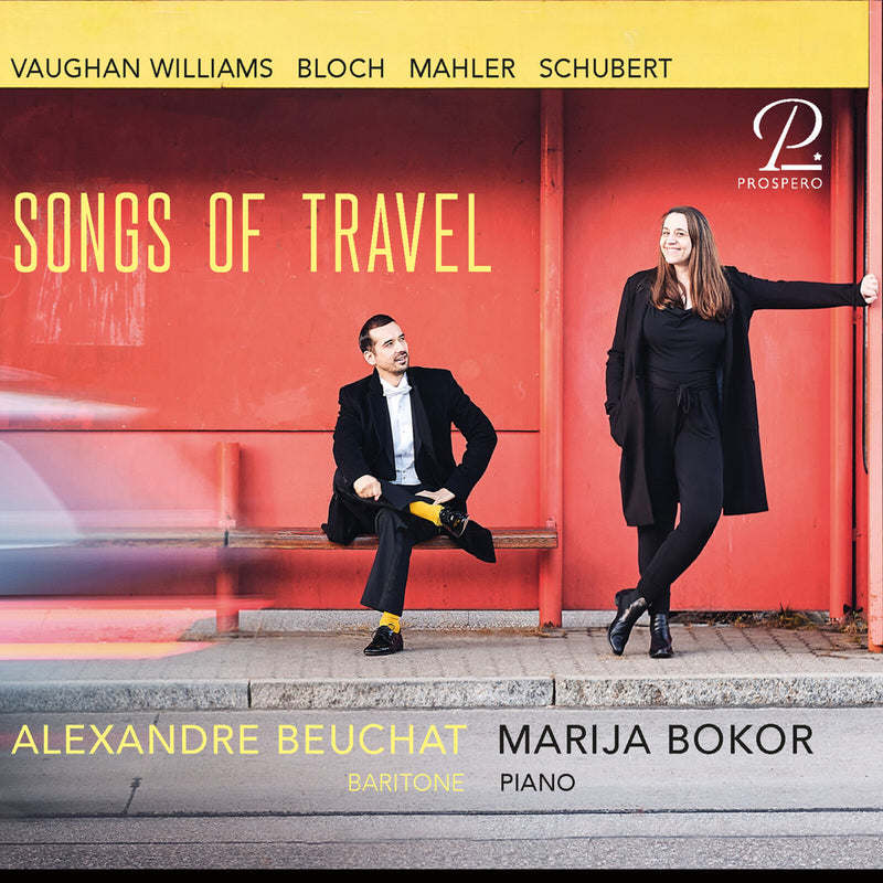 Alexandre Beuchat, Marija Bokor - Songs of Travel - PROSP0078