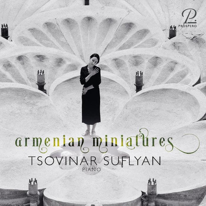 Tsovinar Suflyan - Armenian Miniatures -  Works for Solo Piano - PROSP0096