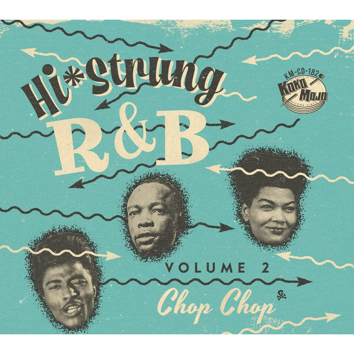 Various Artists - Hi-Strung R&B - Volume 02 - Chop Chop - CD26691