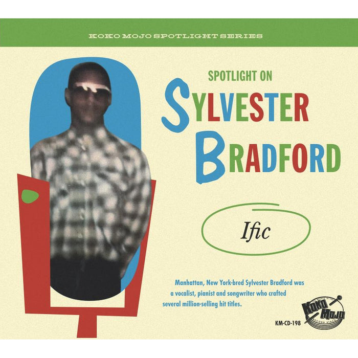 Various Artists - Spotlight On Sylvester Bradford: Ific - CD26703