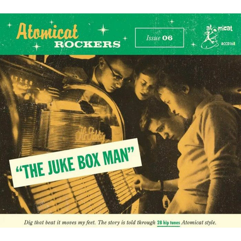 Various Artists - Atomicat Rockers Vol 6 - The Juke Box Man - CD26723