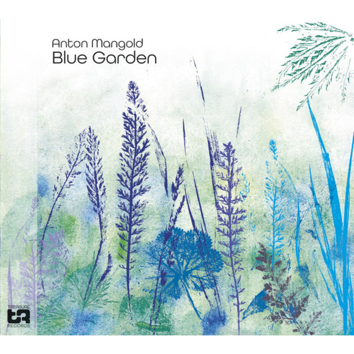 Anton Mangold - Blue Garden - CD84201