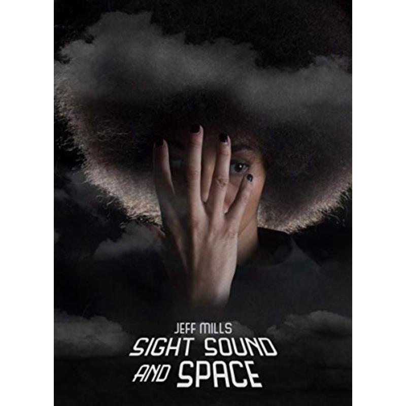 Jeff Mills - Sight, Sound And Space - AXCD054