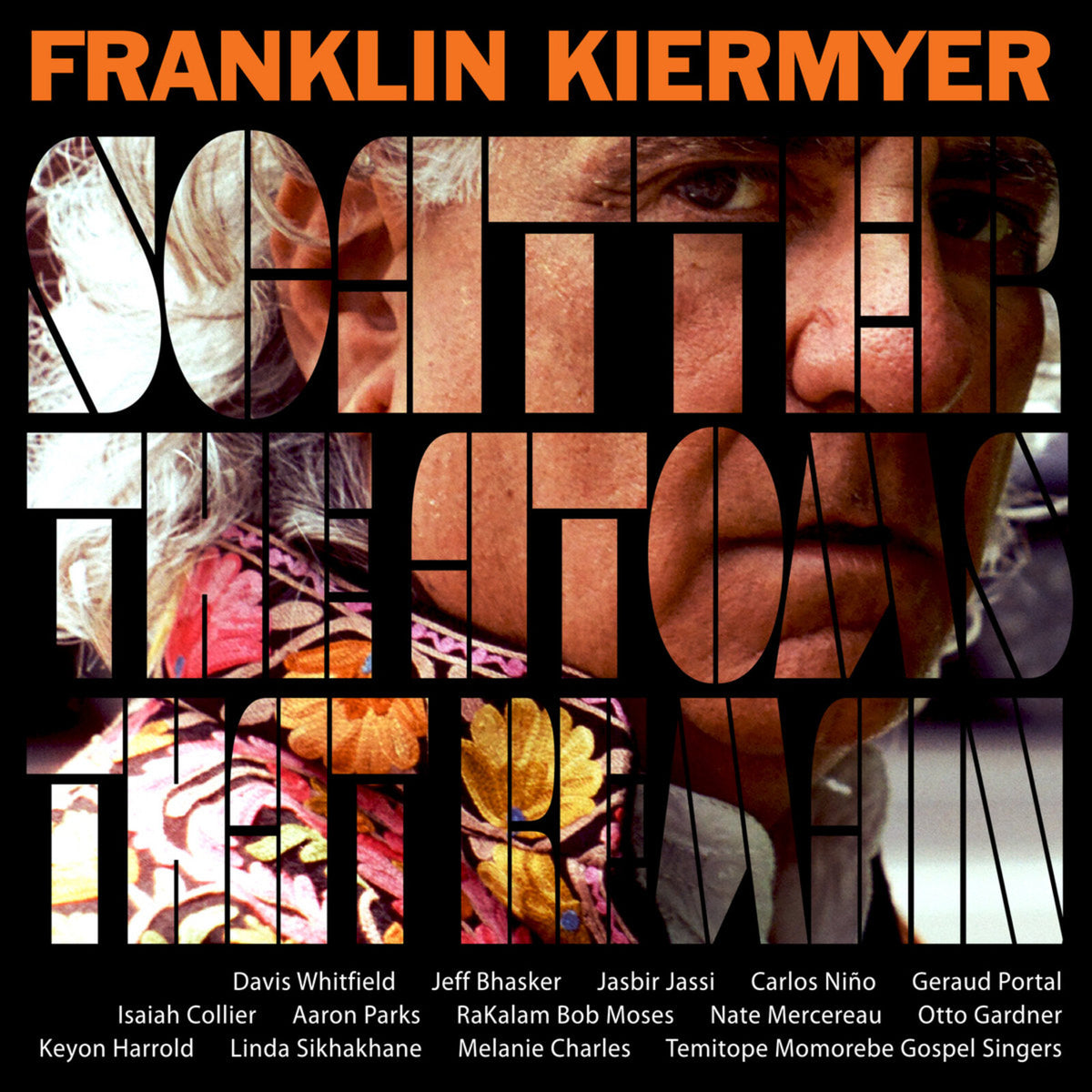 Franklin Kiermyer - Scatter The Atoms That Remain - GB4014