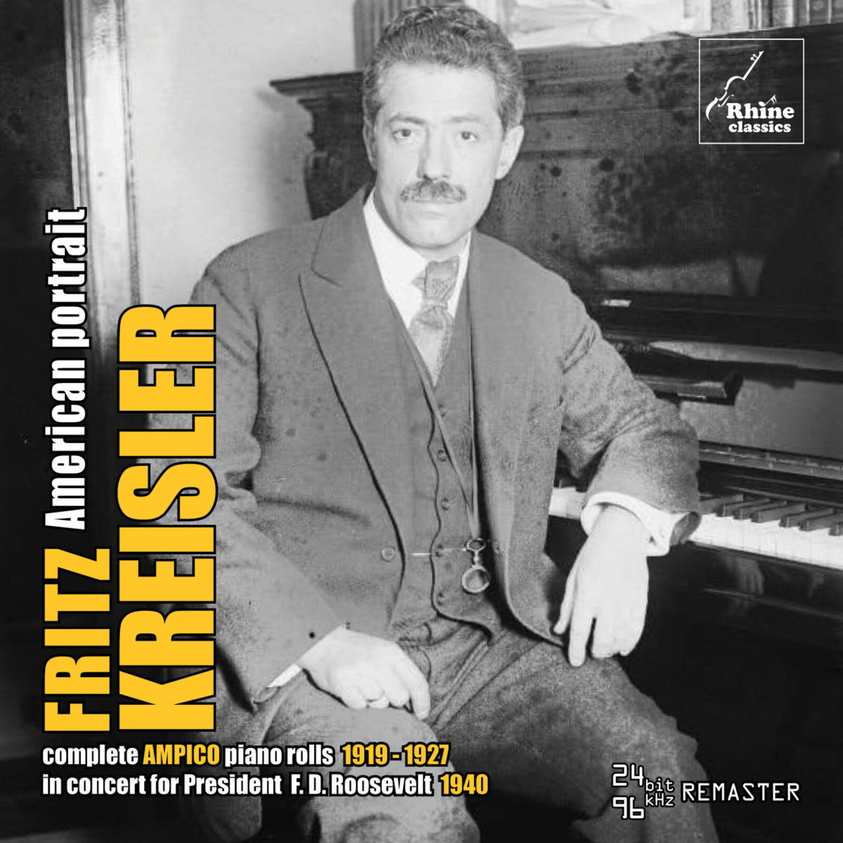 Fritz Kreisler; NBC Symphony Orchestra; Frank Black - Fritz Kreisler: American portrait - RH028