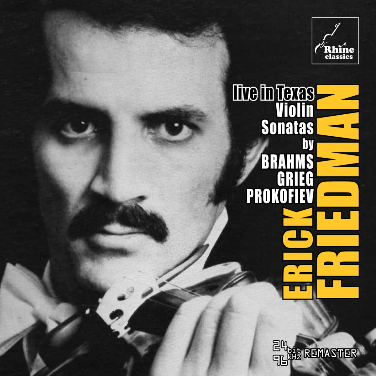 Erick Friedman; James Dick; Anne Epperson - Erick Friedman: Live in Texas - RH031