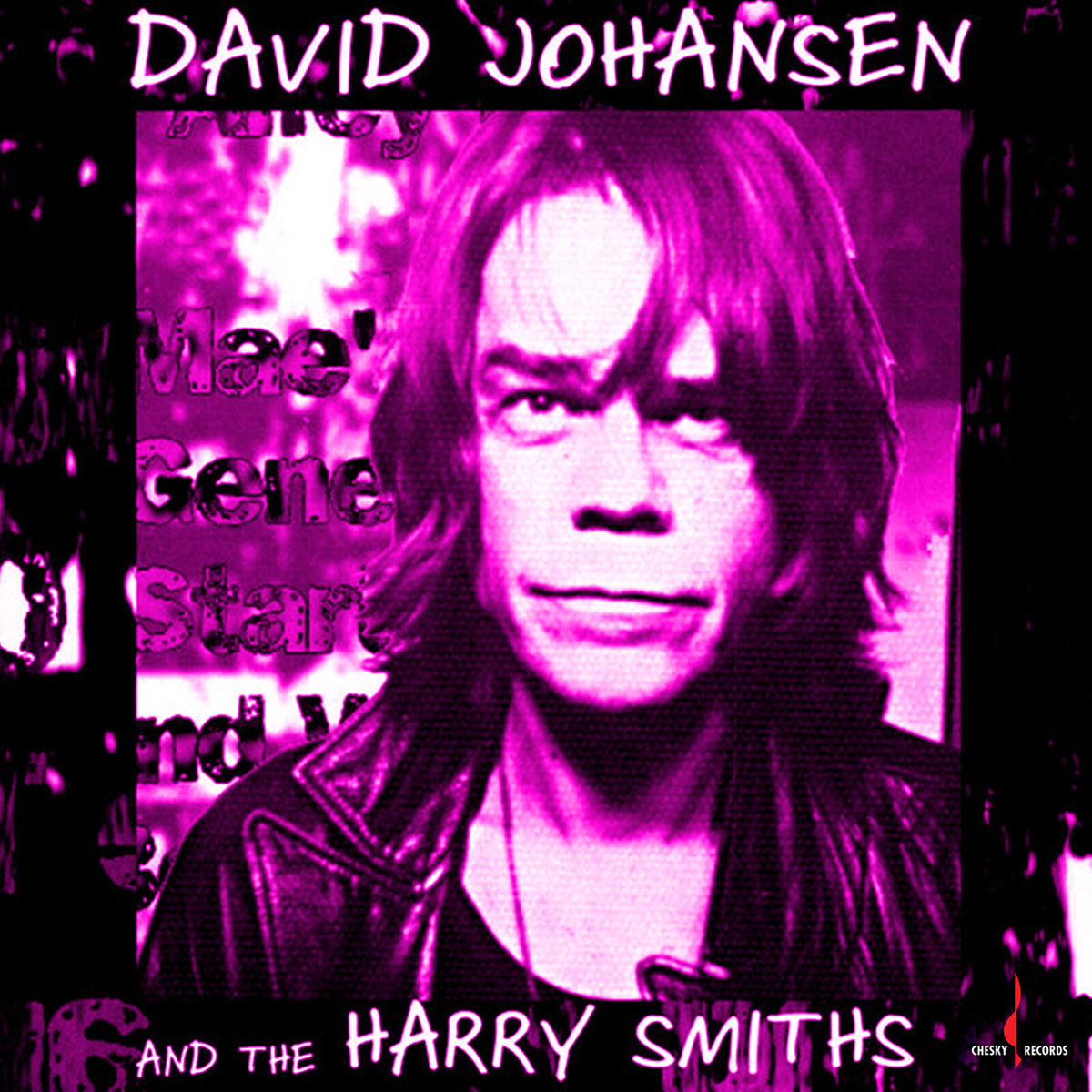 David Johansen and the Harry Smiths - David Johansen and the Harry Smiths - EVLP077BL
