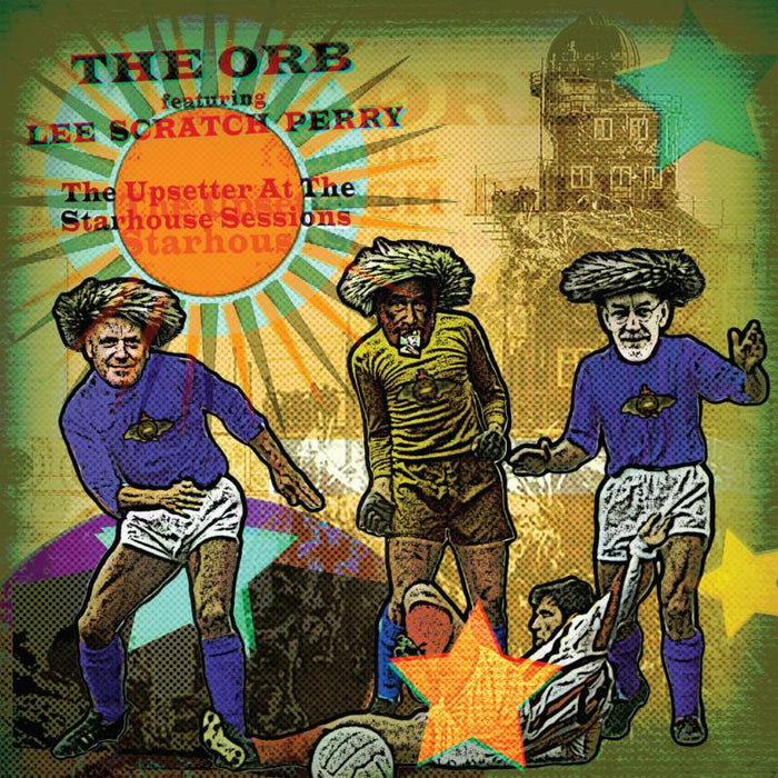 The Orb | Lee Scratch Perry The Upsetter At The Starhouse Sessions LP