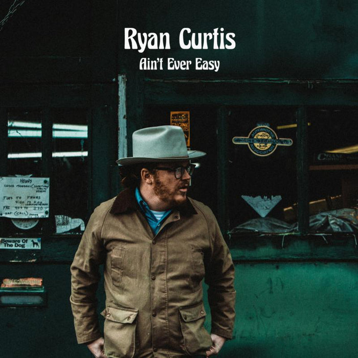 Ryan Curtis Ain't Ever Easy LP