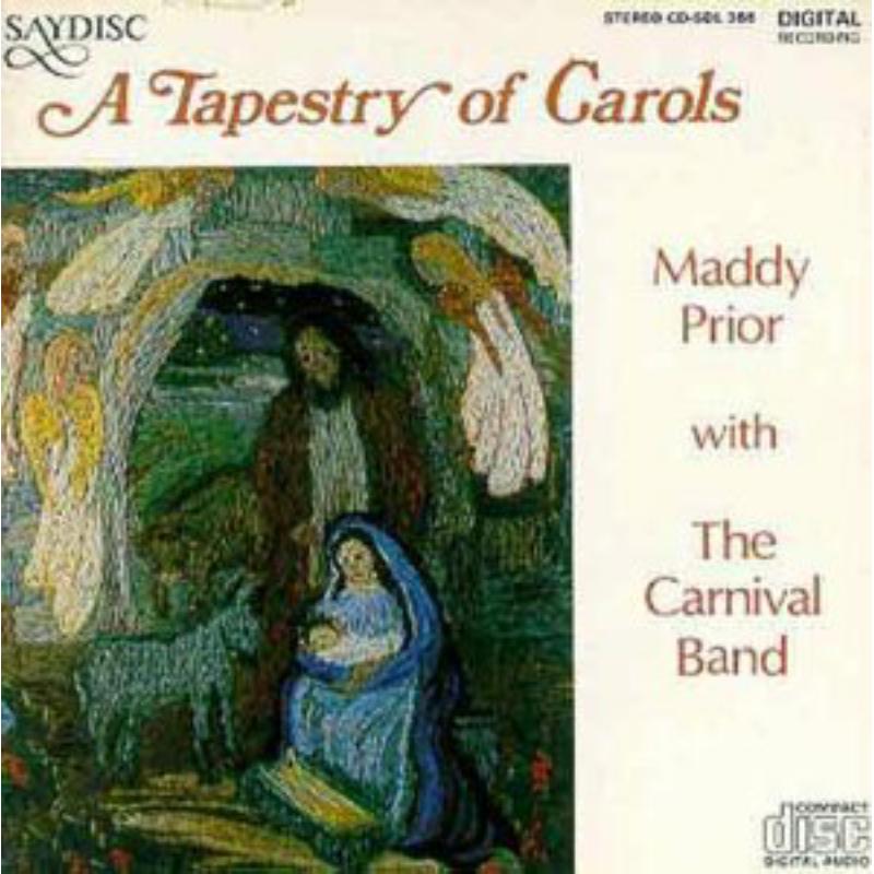 Maddy Prior & Carnival Band - A Tapestry of Carols - SDL366