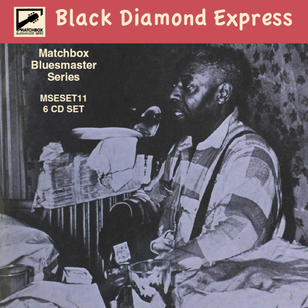 Various Artists - Matchbox Bluesmaster Series, Vol. 11: Black Diamond Express - MSESET11