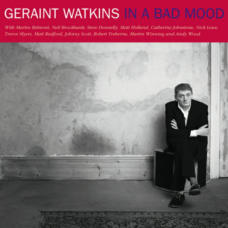Geraint Watkins - In a Bad Mood + In a Raw Mood - FREUDLP133