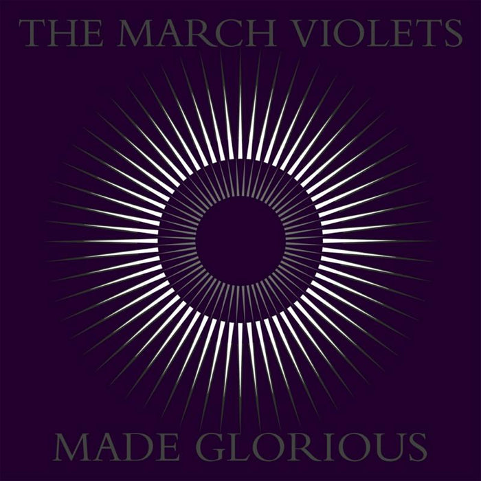 THE MARCH VIOLETS - MADE GLORIOUS - FREUDCD140