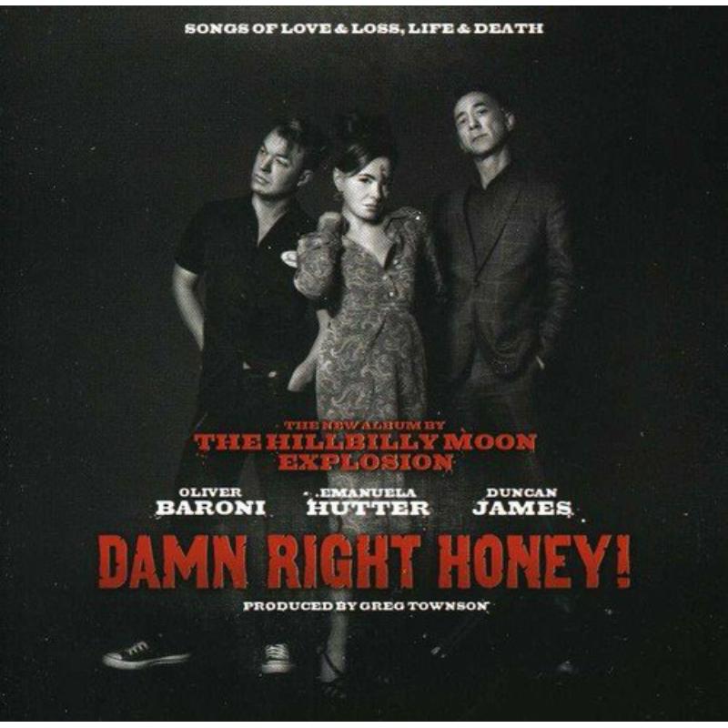 The Hillbilly Moon Explosion - Damn Right Honey - AU79CD010