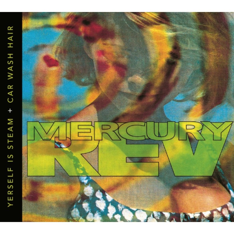 MERCURY REV - YERSELF IS STEAM + CAR WASH HAIR - MINTCD104