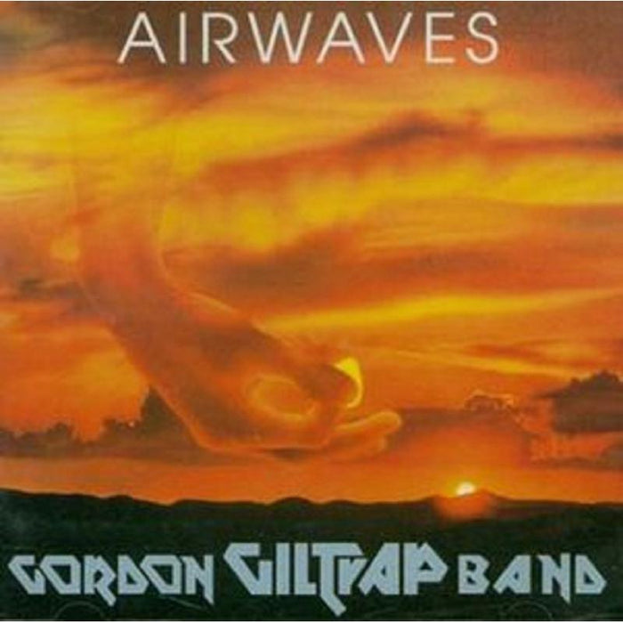 Gordon Giltrap - Airwaves (remastered &amp; Expanded Edition)