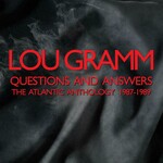Lou Gramm - Questions And Answers ~ The Atlantic Anthology: 1987-1989 (3CD) - QHNECD149T