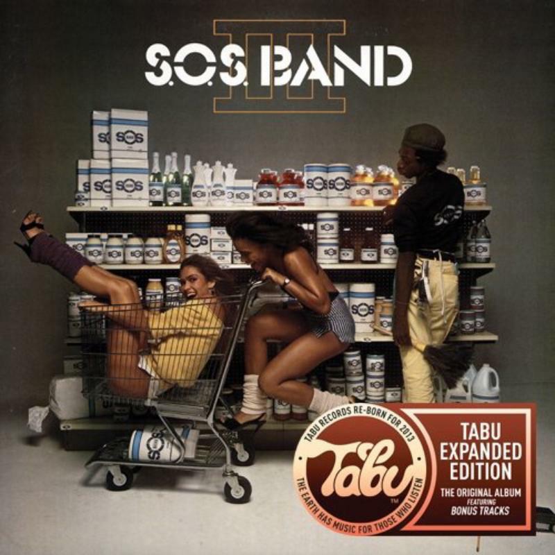 S.O.S. Band - III (Tabu Re-Born Expande - TABU1002