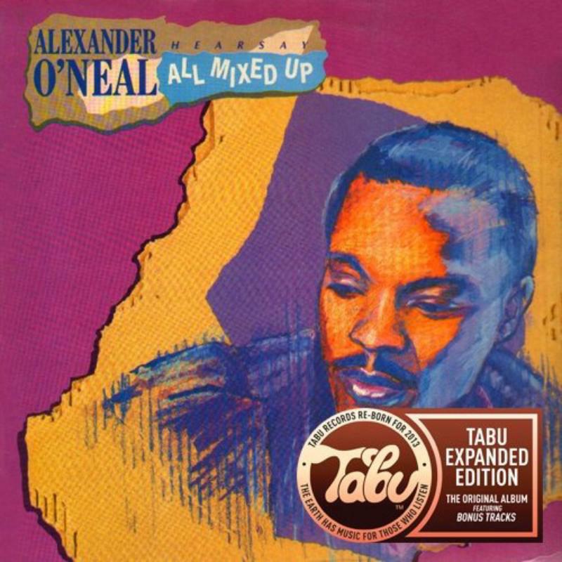 Alexander O'neal - All Mixed Up - TABU1009