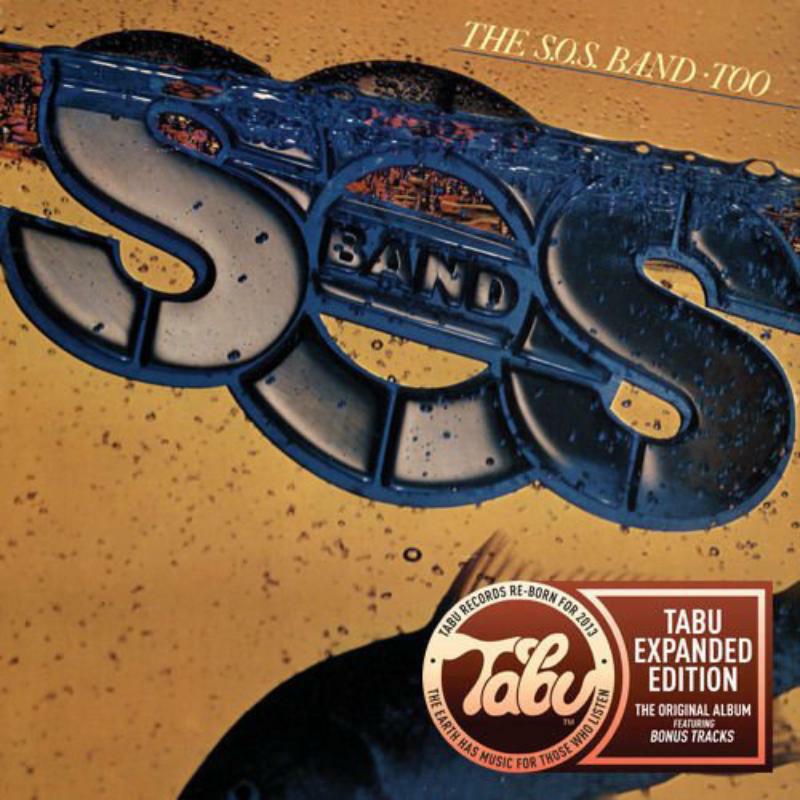 S.O.S. Band - S.O.S. Band Too - TABU1010