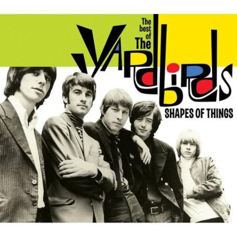 Yardbirds - Shapes Of Things The Best Of - MCDLX130PMI