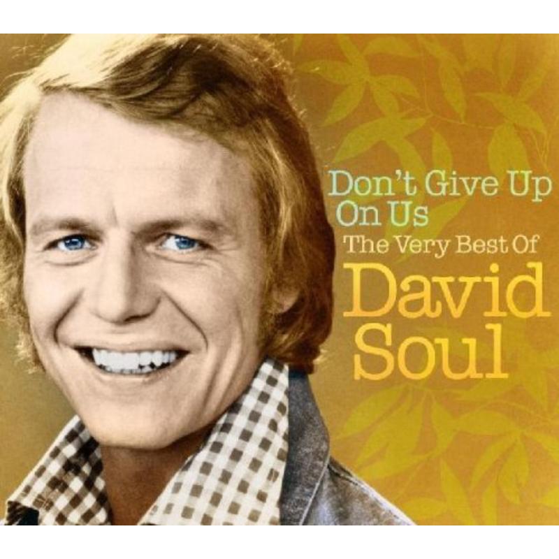 David Soul - Dont Give Up On Us Best Of - MCDLX134