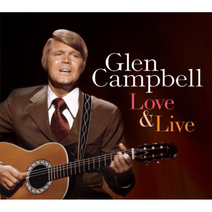 Glen Campbell - Love & Live - MCDLX199