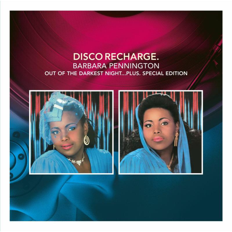 Barbara Pennington - Disco Recharge: Out Of The Dar - DRCCD022