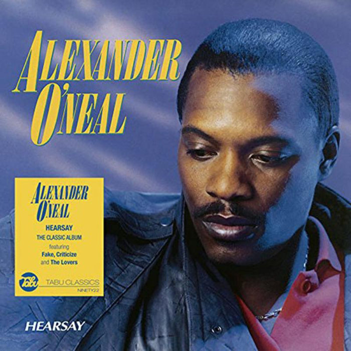 Alexander O'neal - Hearsay - NINETY22