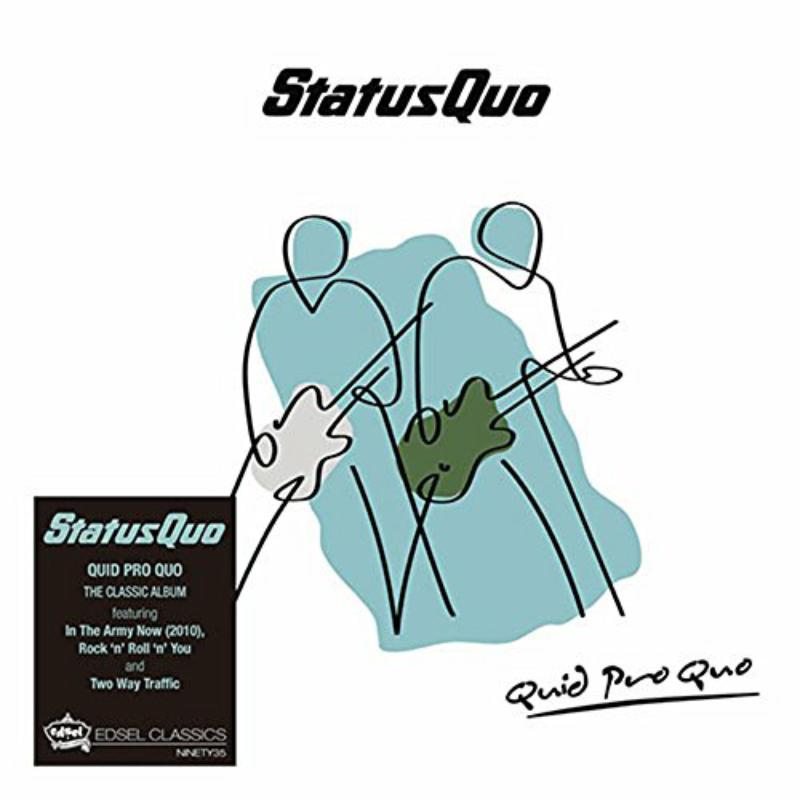 Status Quo - Quid Pro Quo - NINETY35