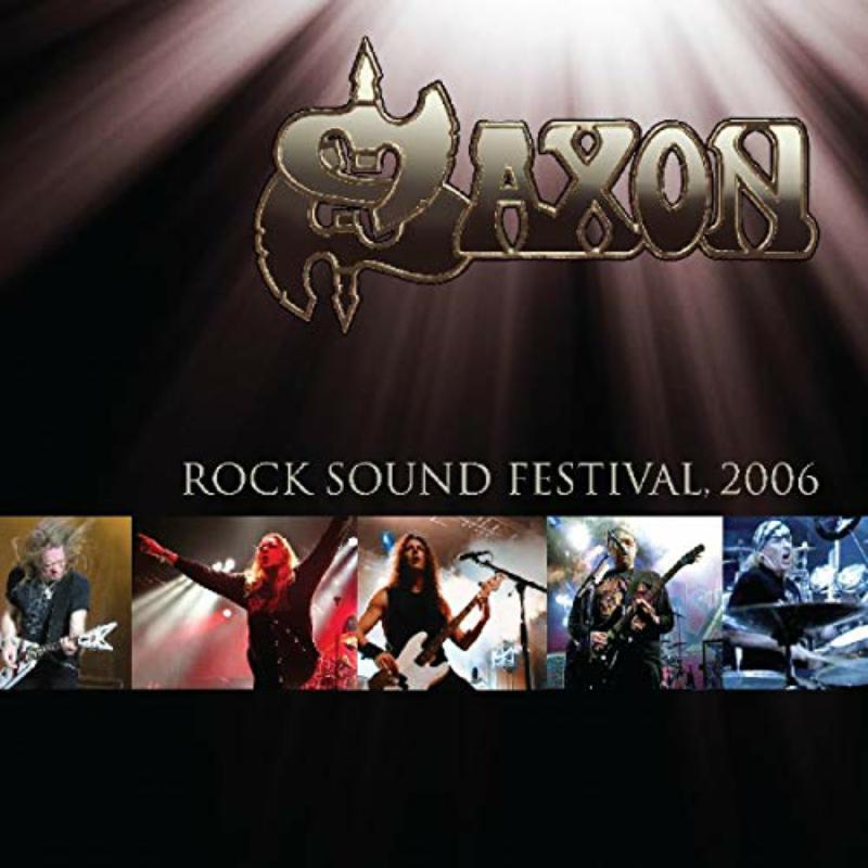 Saxon - Rock Sound Festival 2006 (Col - DEMREC169PMI