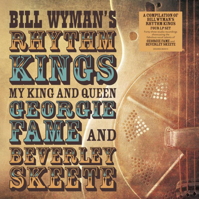 Bill Wyman's Rhythm Kings - History Of - DEMRECBOX15