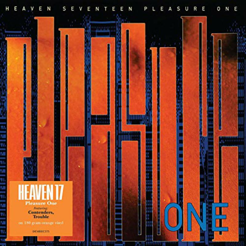 Heaven 17 - Pleasure One (Orange Vinyl) - DEMREC375PMIPMI