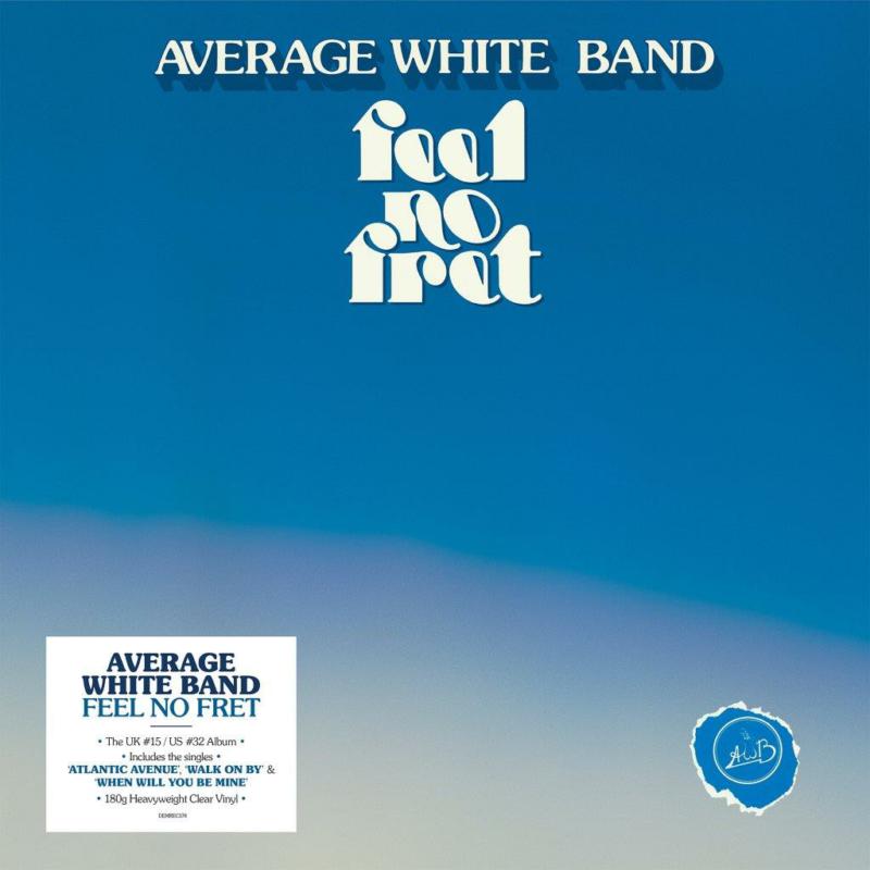 Average White Band - Feel No Fret (Heavyweight Clear Vinyl) - DEMREC578