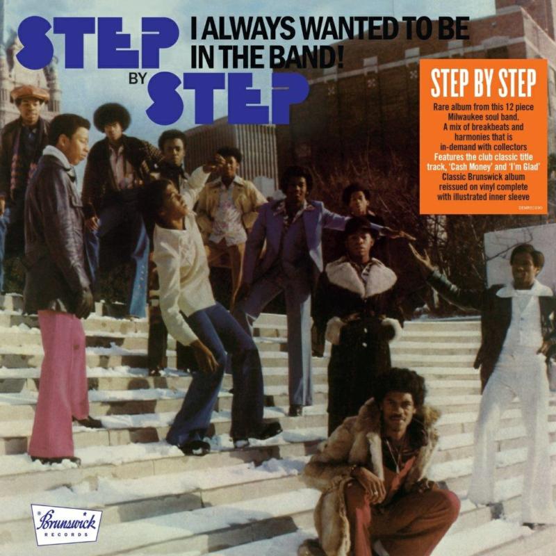 Step By Step - I Always Wanted To Be In The Band - DEMREC690
