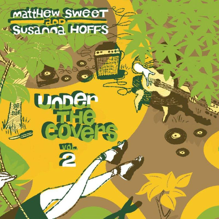 Matthew Sweet & Susanna Hoffs - Under The Covers - Vol 2 (Heavyweight Green Vinyl) - DEMREC704