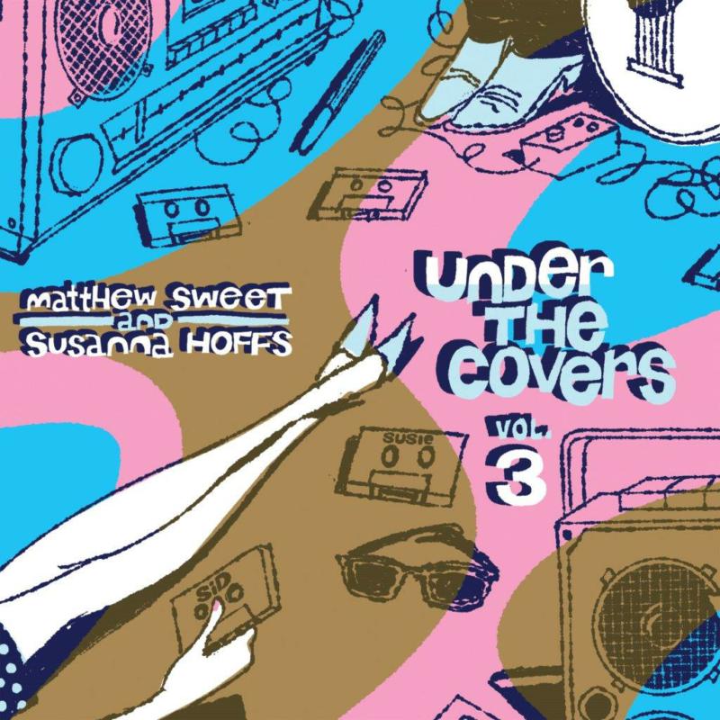 Matthew Sweet & Susanna Hoffs - Under The Covers - Vol 3 (Heavyweight Blue Vinyl) - DEMREC705