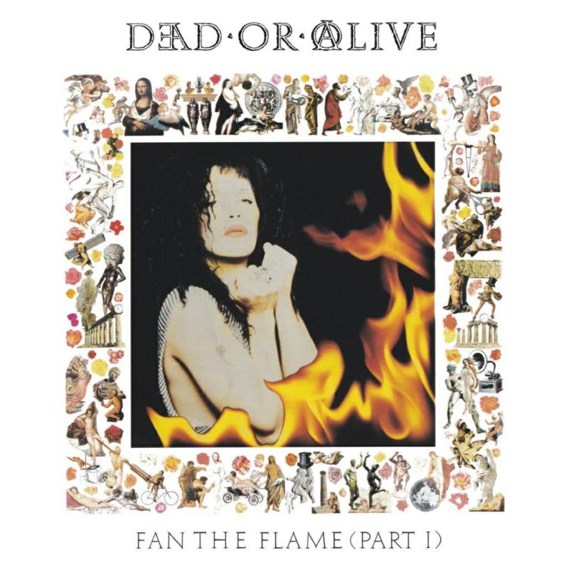 Dead Or Alive - Fan The Flame (Part 1) - 30th Anniversary Edition (180g White Vinyl) - DEMREC715