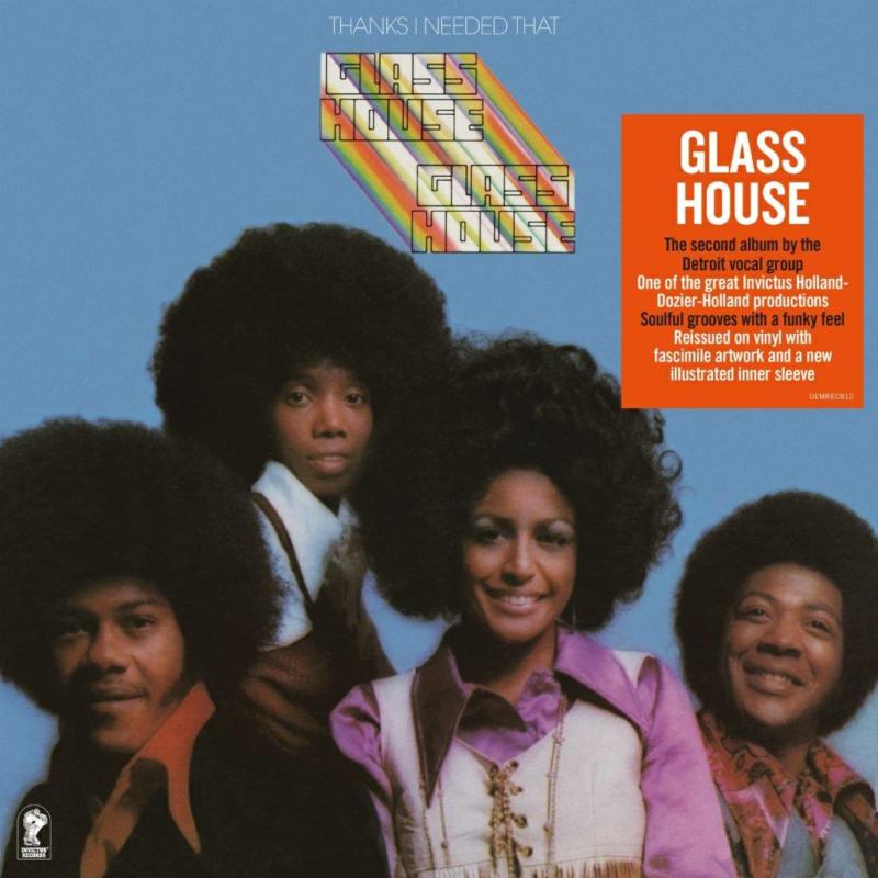 The Glass House - Thanks I Needed That - DEMREC812
