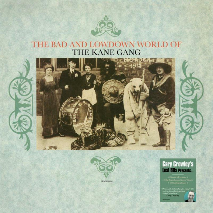 Kane Gang - The Bad and Lowdown World Of the Kane Gang - GC Lost 80s (Translucent Green Vinyl) - DEMREC816
