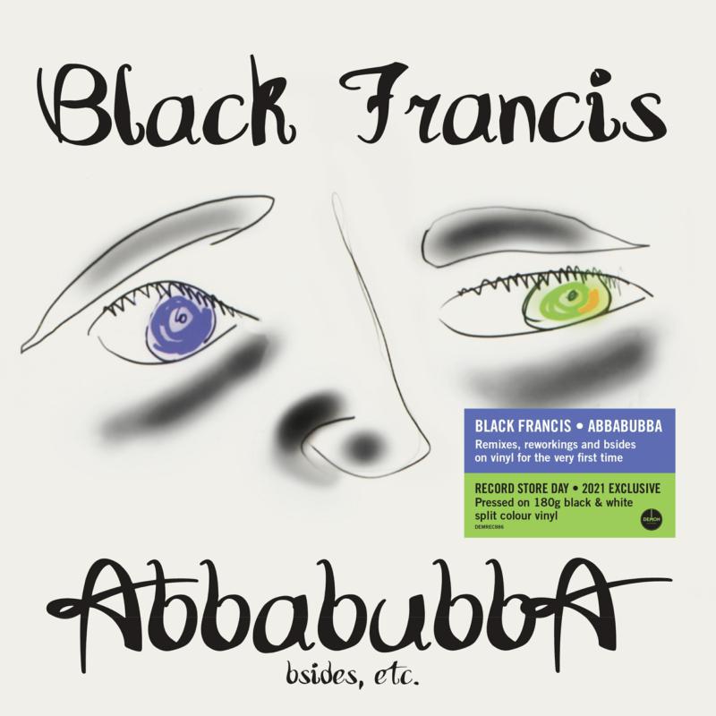 Black Francis - Abbabubba (Black & White Split Vinyl) - DEMREC886