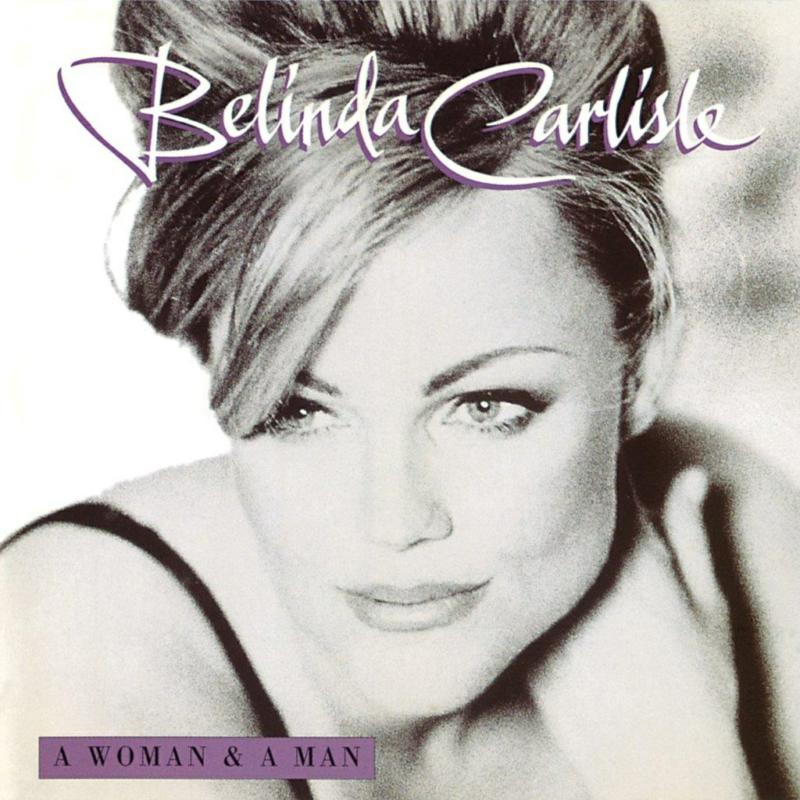 Belinda Carlisle - A Woman and A Man - 25th Anniversary - DEMRECBOX59