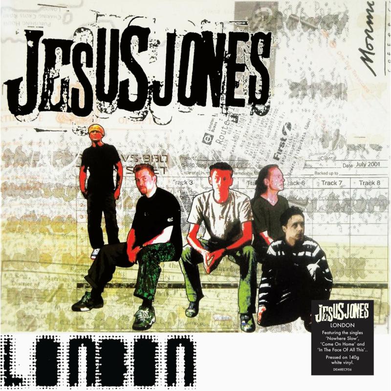 Jesus Jones - London (White Vinyl) - DEMREC956