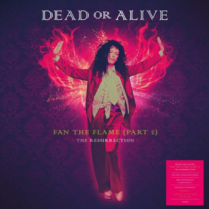 Dead Or Alive - Fan The Flame (Part 2) - The Resurrection (Clear Vinyl) - DEMREC959